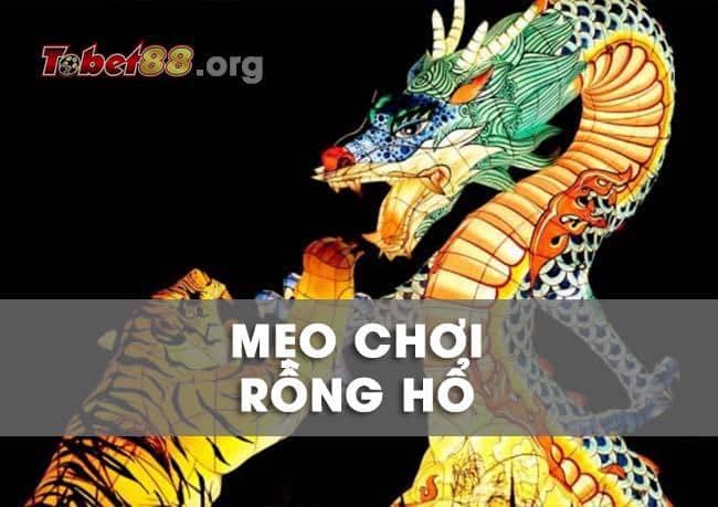 Rồng hổ - Hình thức đánh bài trực tuyến mê ly